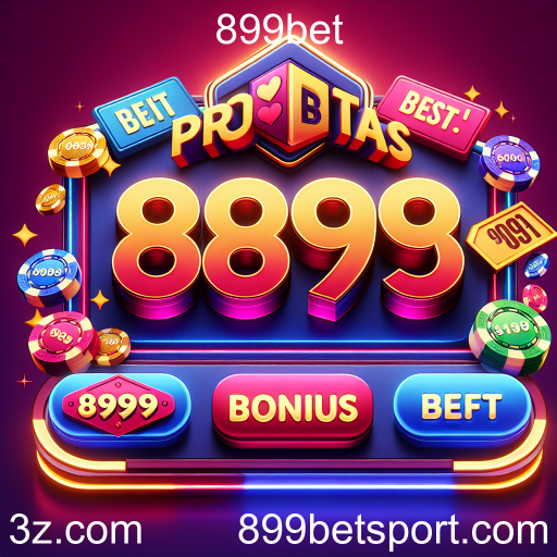 Descubra as Melhores Promoções na 899bet e Aumente Seus Ganhos